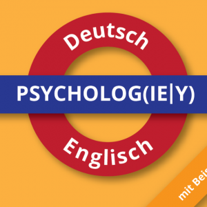 Psychologie Wörterbuch Wortschatz Deutsch-Englisch